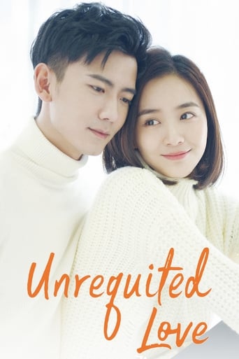 دانلود سریال Unrequited Love 2019 (عشق یک طرفه)
