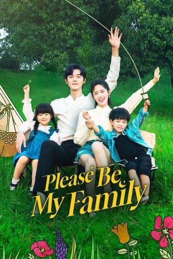 دانلود سریال Please Be My Family 2023 (خواهش میکنم خونواده ام شو)