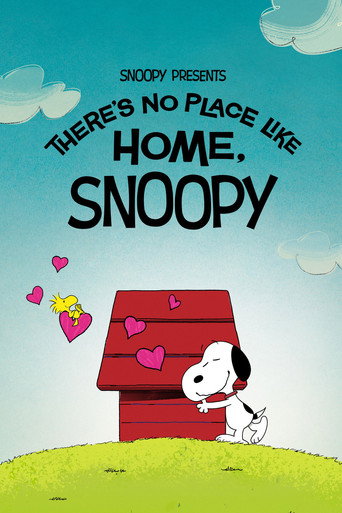 دانلود فیلم Snoopy Presents: There's No Place Like Home, Snoopy 2026 ( اسنوپی: هیچ‌ جا مثل خانه نیست)
