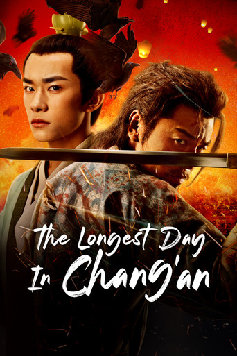 دانلود سریال The Longest Day in Chang'an 2019 (طولانی ترین روز در چانگان)