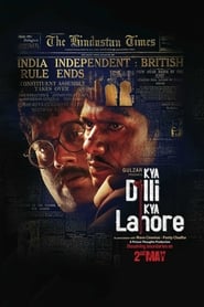 دانلود فیلم Kya Dilli Kya Lahore 2014 (چه دهلی چه لاهور)