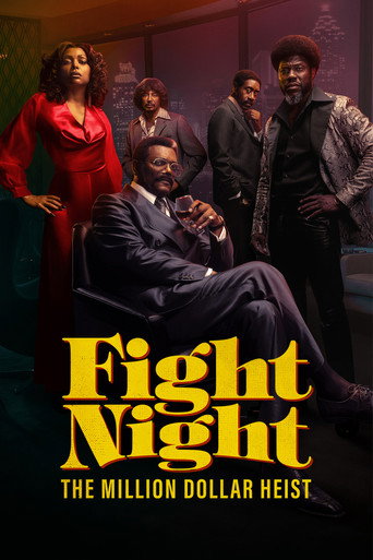 دانلود سریال Fight Night: The Million Dollar Heist 2024 (شب مبارزه : دزدی میلیون دلاری)