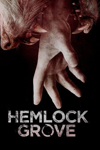 دانلود سریال Hemlock Grove 2013 (بیشه شوکران)